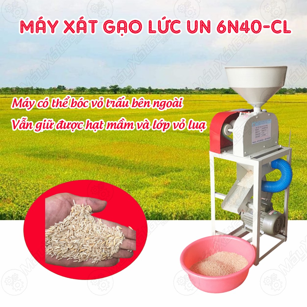 Máy xay xát gạo lứt – Gạo nấu rượu UN6N40-CL