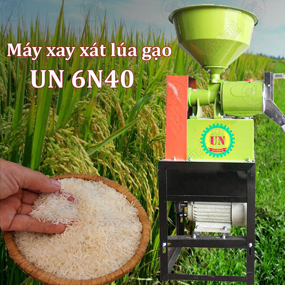 Máy xay xát lúa gạo UN 6N40 chính hãng