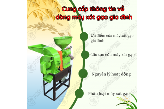 Cung cấp thông tin cần biết về các dòng máy xát gạo gia đình